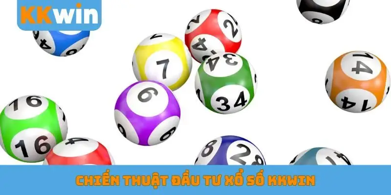 Chiến thuật đầu tư xổ số KKWIN