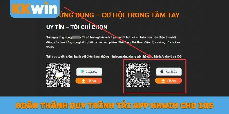 Hoàn thành quy trình tải app KKWIN cho iOS