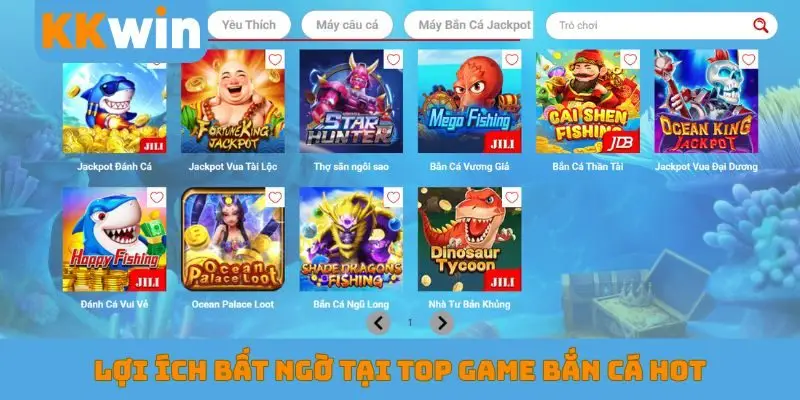 Lợi ích bất ngờ tại top game bắn cá hot